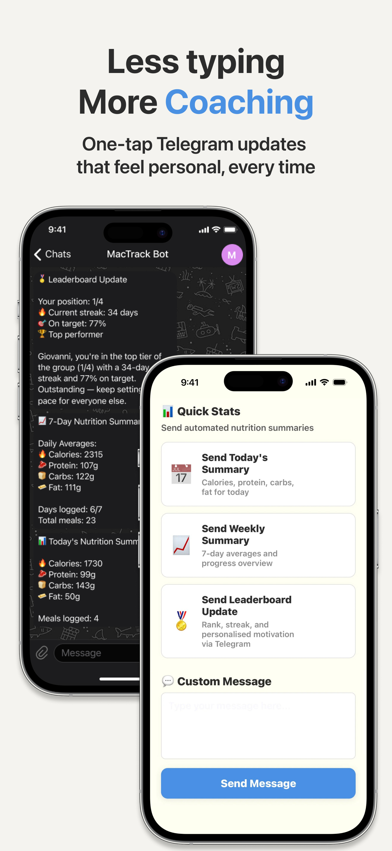Less typing, more coaching - one-tap Telegram updates